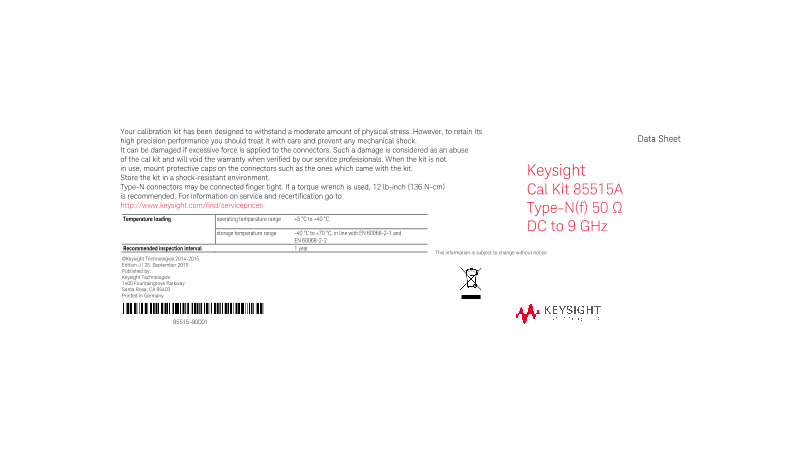 Keysight Cal Kit 85515A Type-N(f) 50 Ω DC to 9 GHz